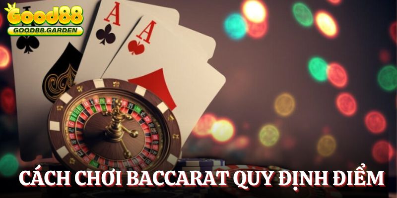 cach-choi-baccarat-diem