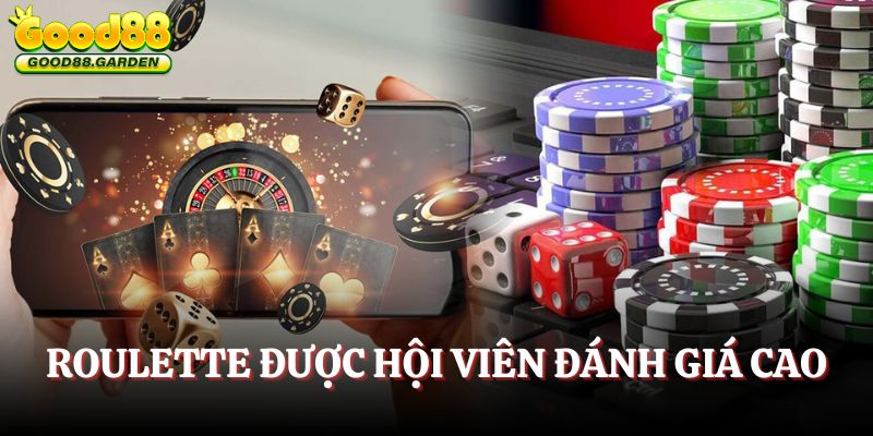 roulette-duoc-hoi-vien-danh-gia-cao