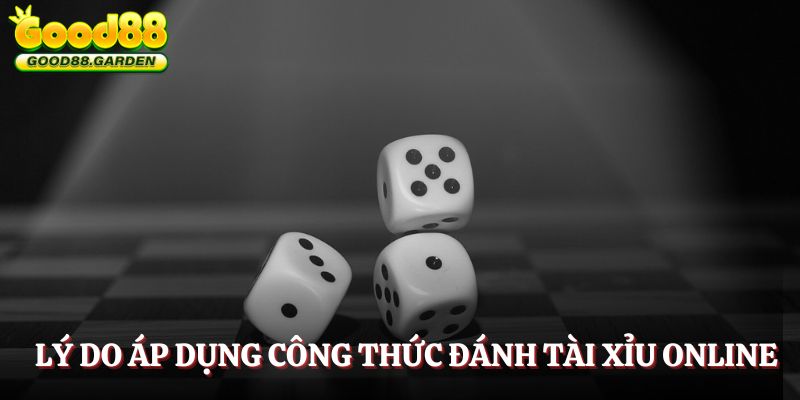 cong-thuc-danh-tai-xiu-online-ly-do