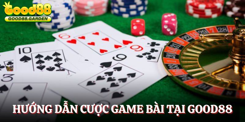game-bai-good88-huong-dan