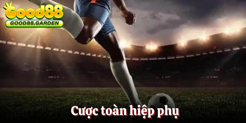 keo-hiep-phu-cuoc-toan-bo