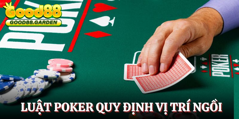 luat-poker-vi-tri-ngoi