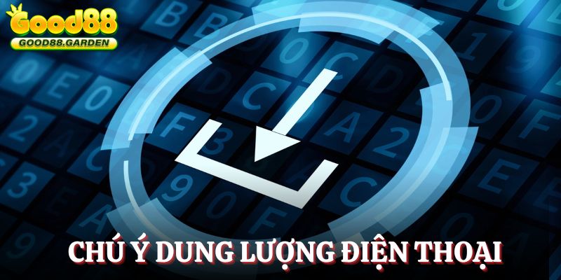 tai-app-good88-dung-luong